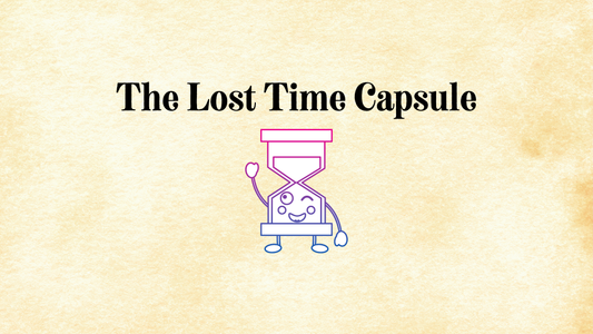 The Lost Time Capsule