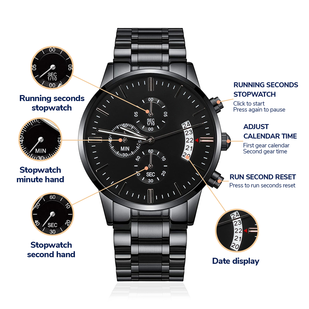 Engraved Design Black Chronograph Watch, To Husband, You Make Me So Proud To Be Your Wife