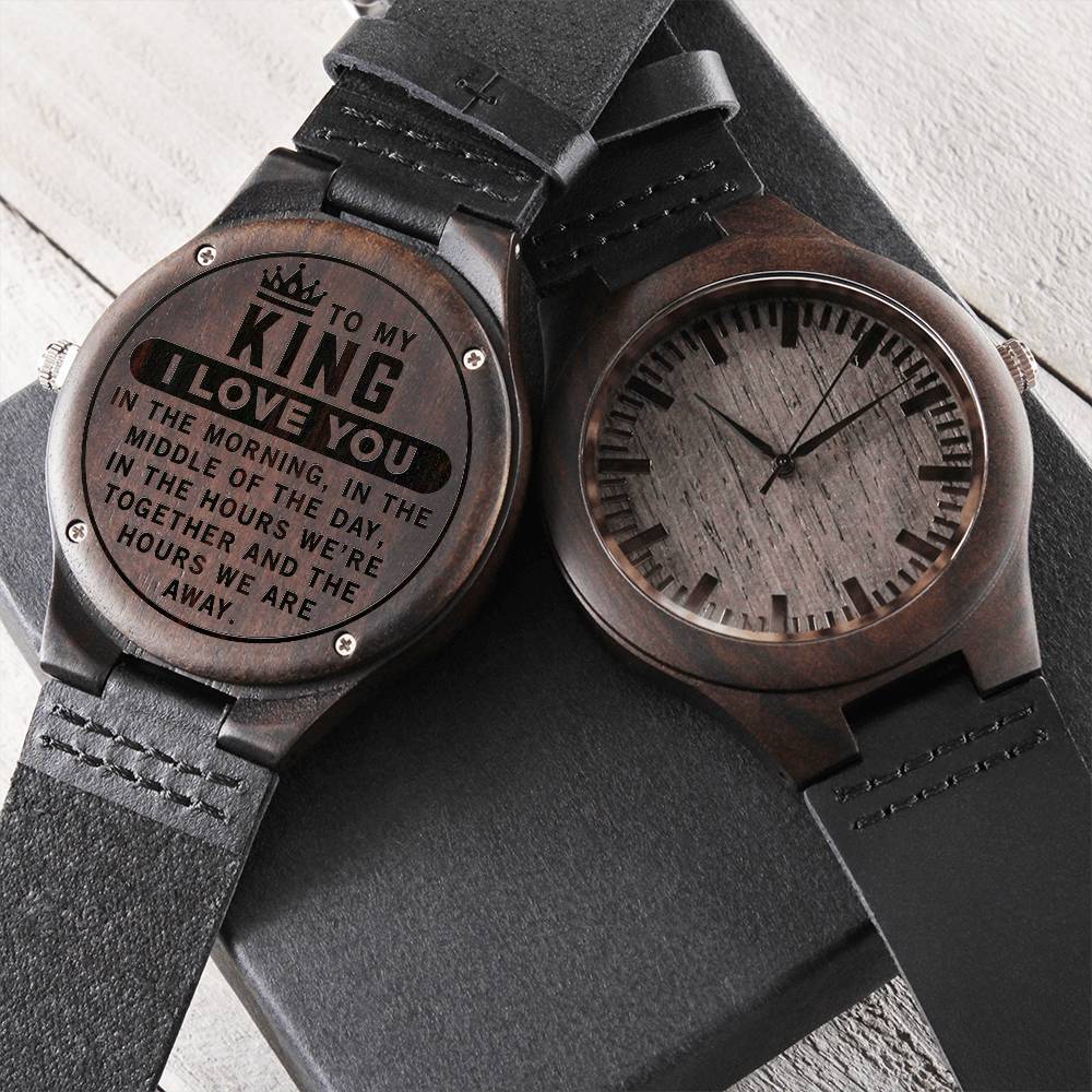Engraved Wooden Watch, To my man, I love you in the morning, in the middle of the day