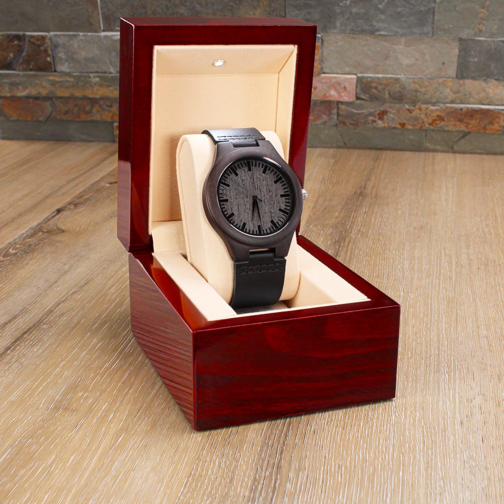 Engraved Wooden Watch, To my man, I love you in the morning, in the middle of the day