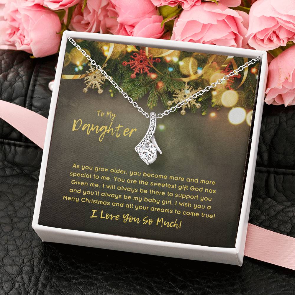 To Daughter, Alluring Beauty Necklace, As You Grow Older, You Become More And More Special To Me