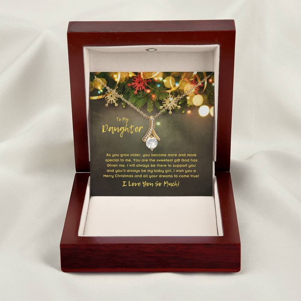 To Daughter, Alluring Beauty Necklace, As You Grow Older, You Become More And More Special To Me