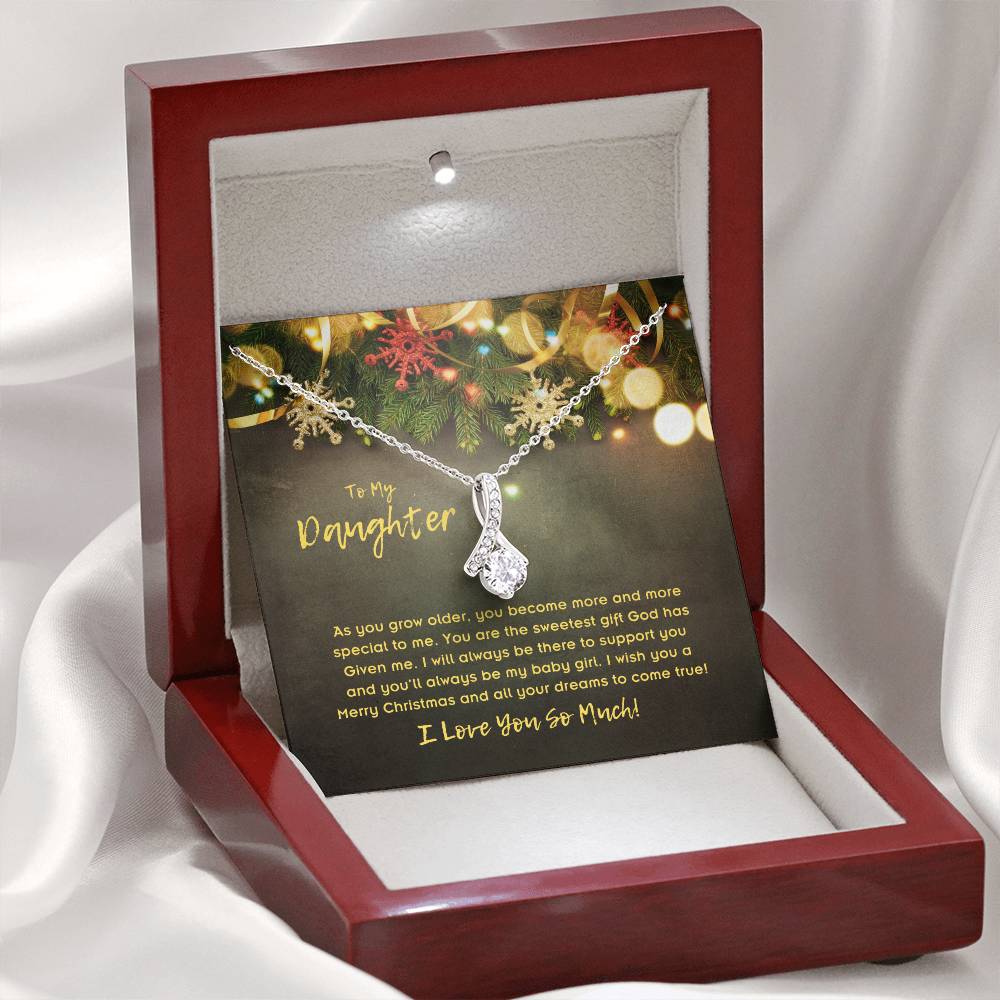 To Daughter, Alluring Beauty Necklace, As You Grow Older, You Become More And More Special To Me