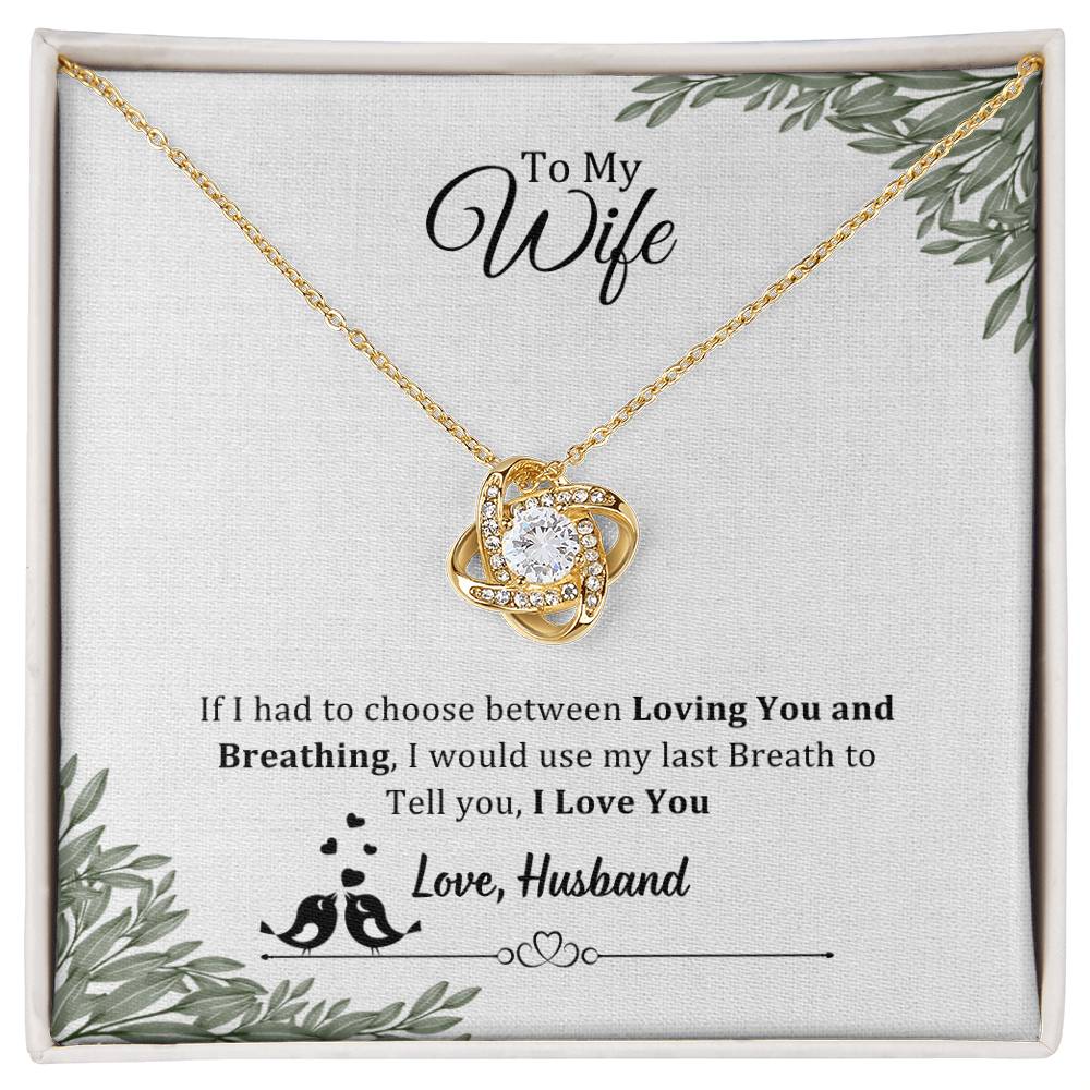 006 - TO WIFE FROM HUSBAND - LOVE KNOT NECKLACE