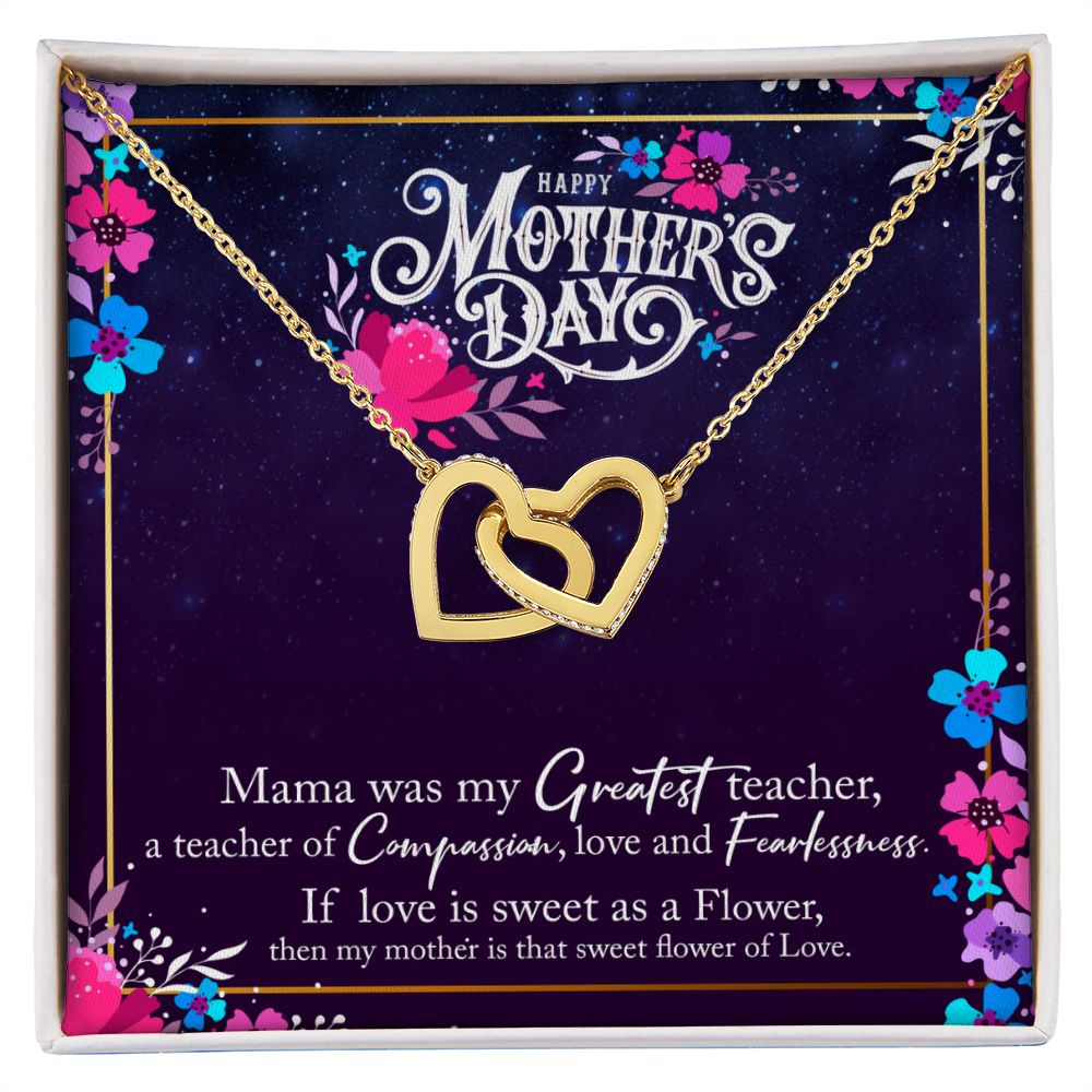 Mom Gifts - Mama was my greatest teacher