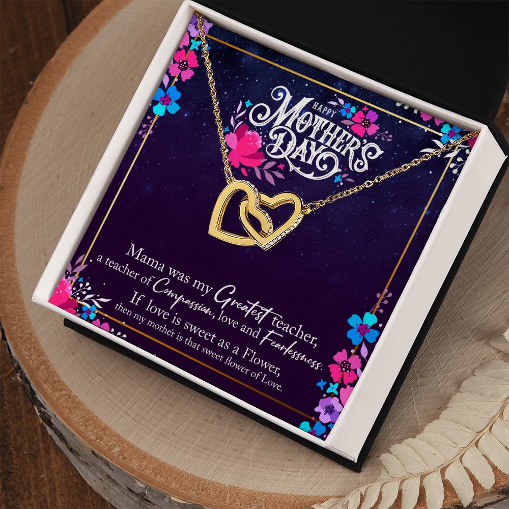 Mom Gifts - Mama was my greatest teacher