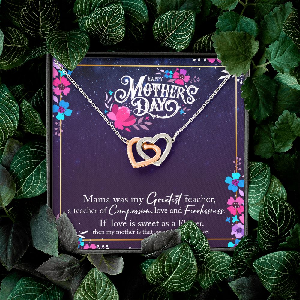 Mom Gifts - Mama was my greatest teacher