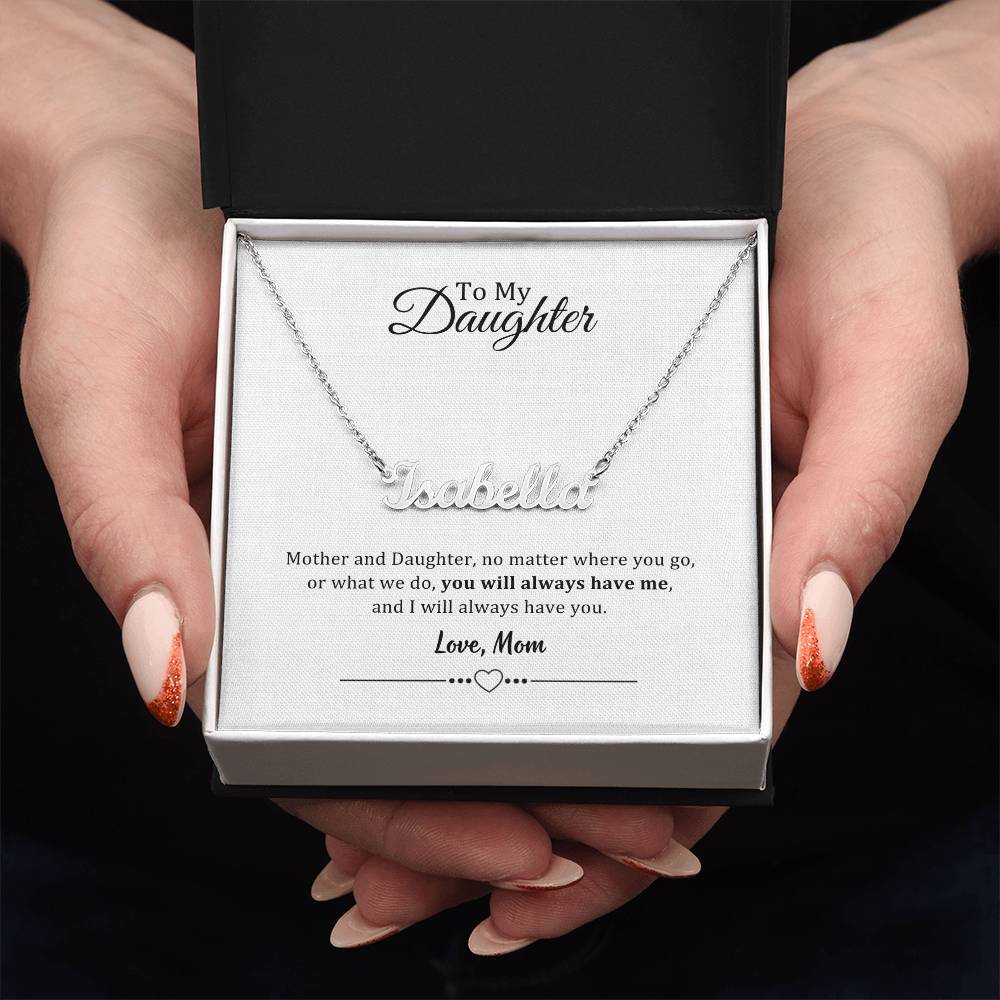 002 - TO DAUGHTER FROM MOM - CUSTOM NAME NECKLACE