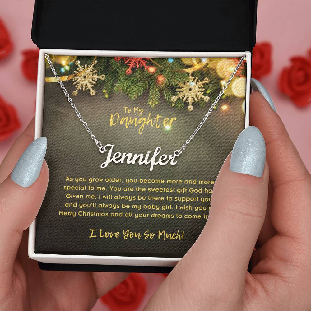 To Daughter, Custom Name Necklace, As You Grow Older, You Become More And More Special To Me
