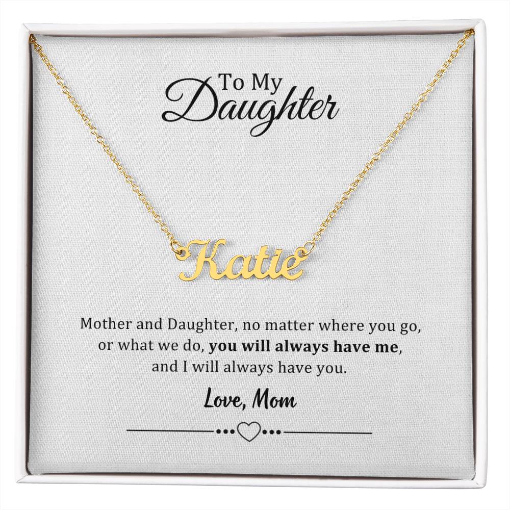 002 - TO DAUGHTER FROM MOM - CUSTOM NAME NECKLACE
