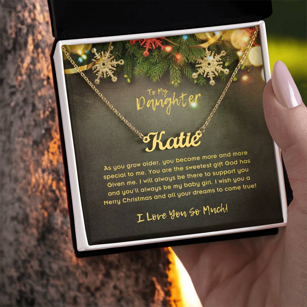 To Daughter, Custom Name Necklace, As You Grow Older, You Become More And More Special To Me