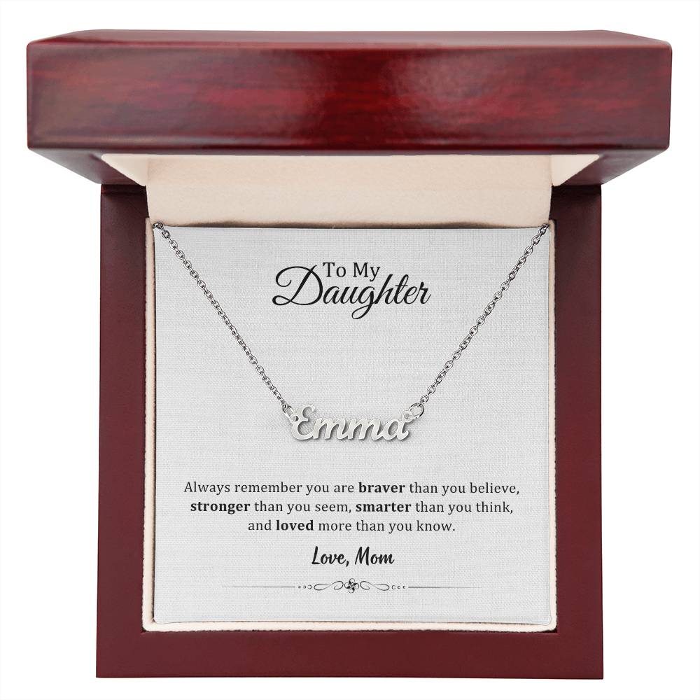 004 - TO DAUGHTER FROM MOM - CUSTOM NAME NECKLACE