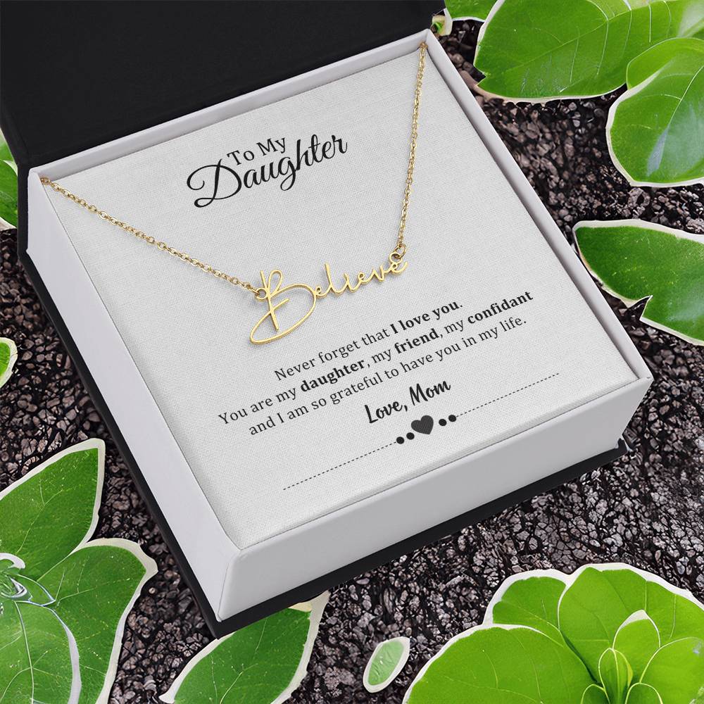 003 - TO DAUGHTER FROM MOM - SIGNATURE NAME NECKLACE