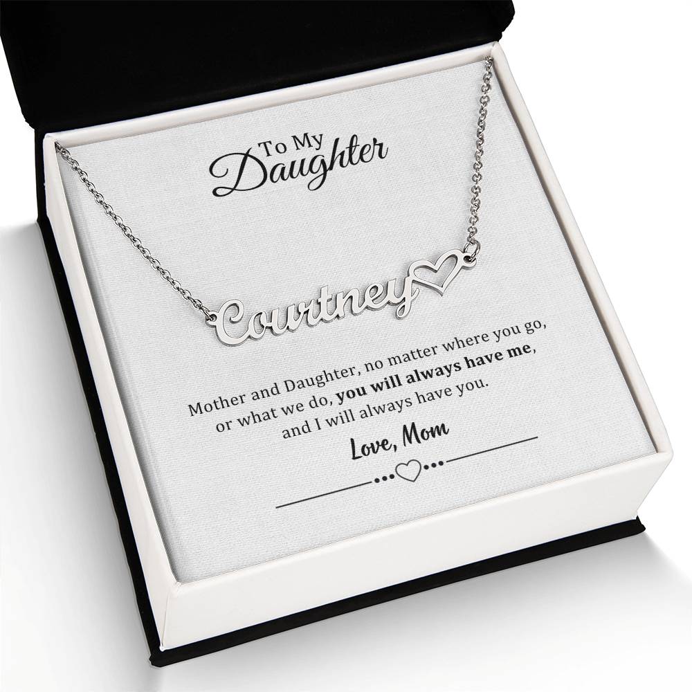 002 - TO DAUGHTER FROM MOM - NAME NECKLACE AND HEART CHARACTER
