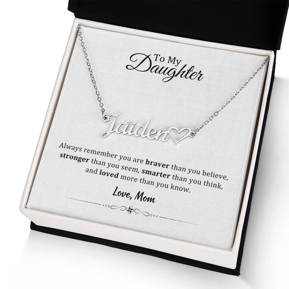 004 - TO DAUGHTER FROM MOM - NAME NECKLACE AND HEART CHARACTER