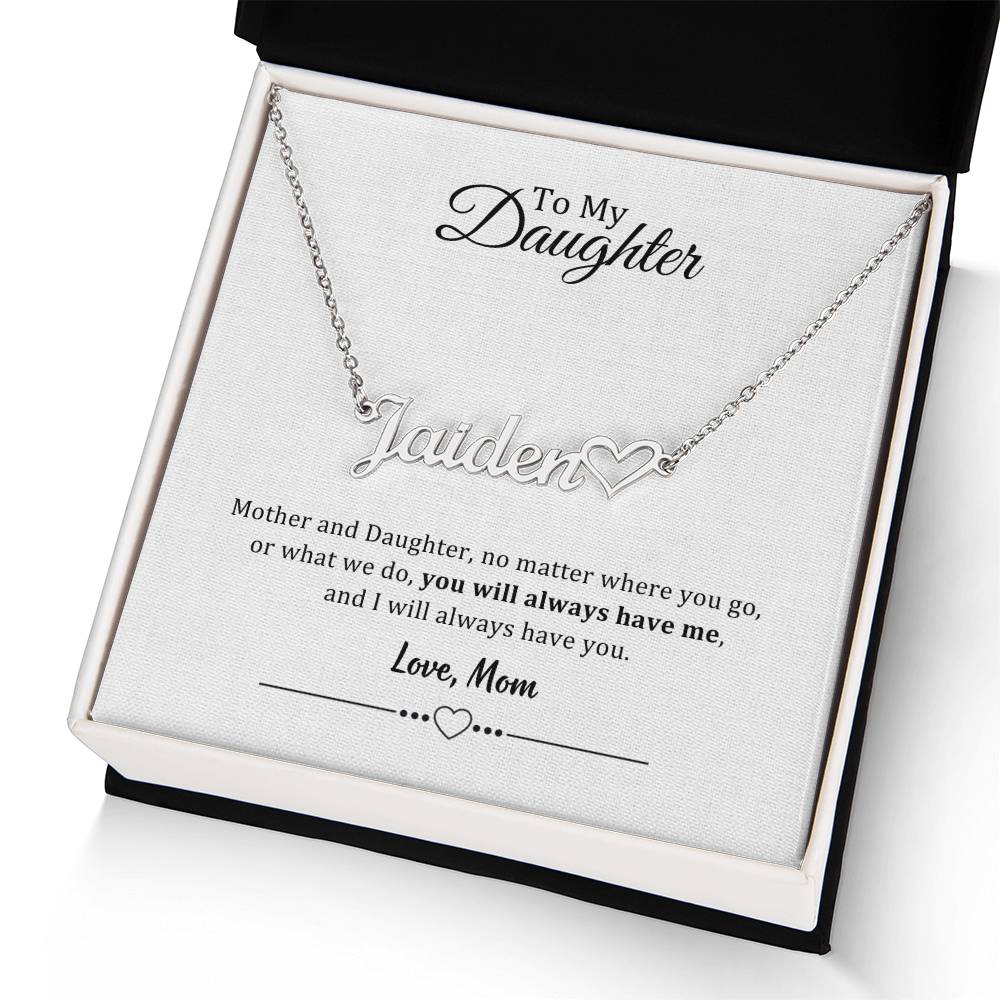002 - TO DAUGHTER FROM MOM - NAME NECKLACE AND HEART CHARACTER