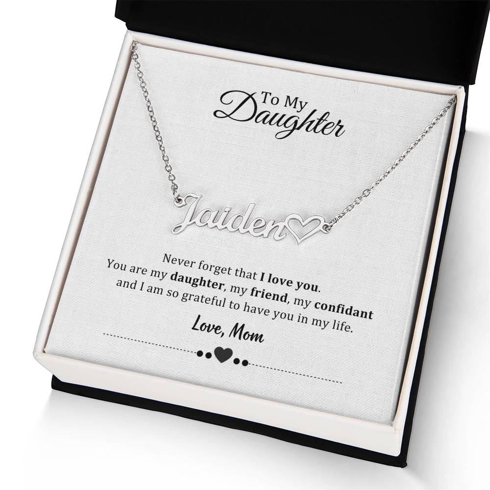 003 - TO DAUGHTER FROM MOM - NAME NECKLACE AND HEART CHARACTER