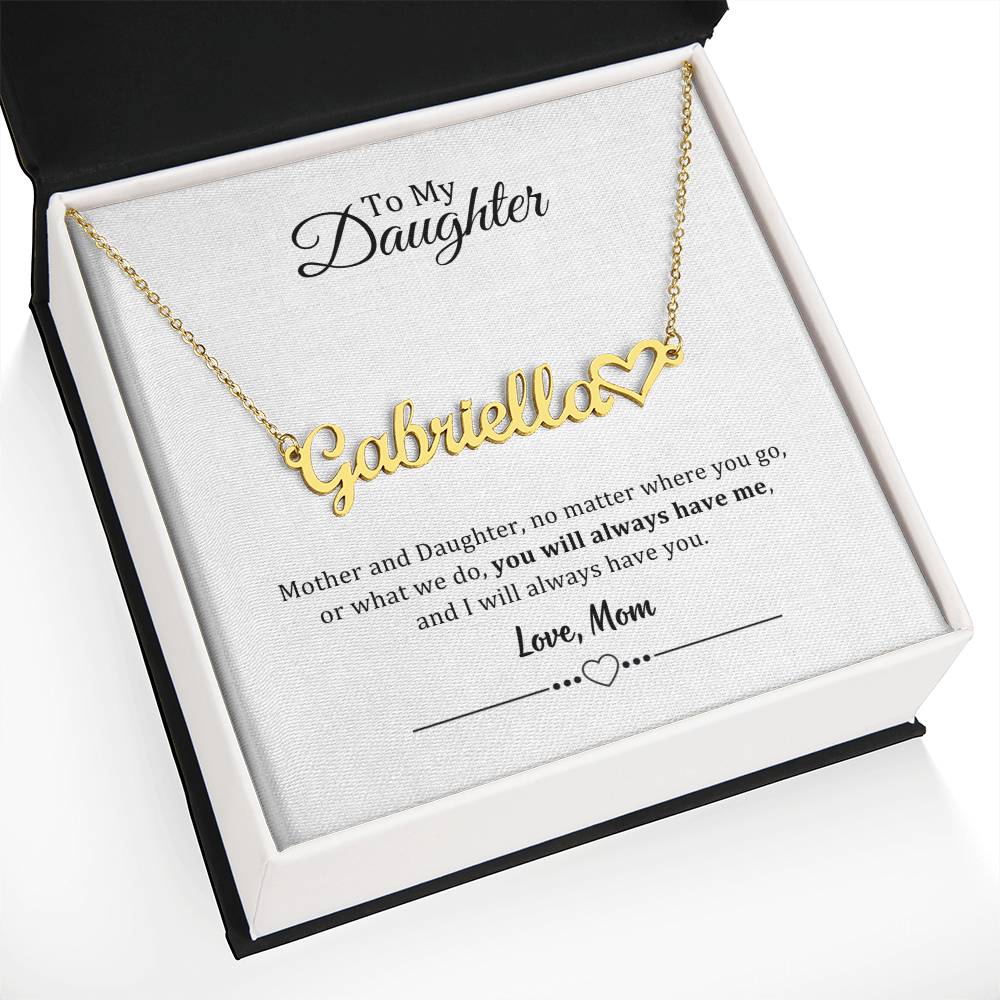 002 - TO DAUGHTER FROM MOM - NAME NECKLACE AND HEART CHARACTER