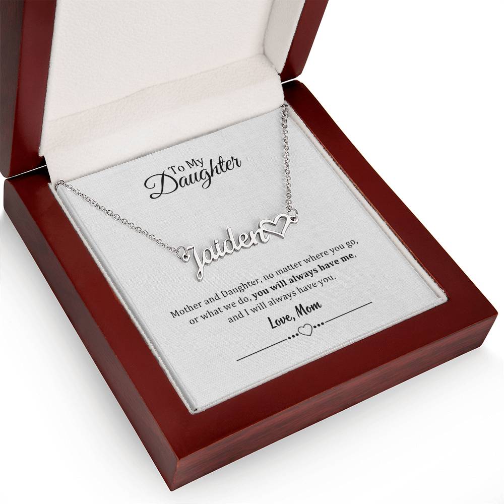 002 - TO DAUGHTER FROM MOM - NAME NECKLACE AND HEART CHARACTER