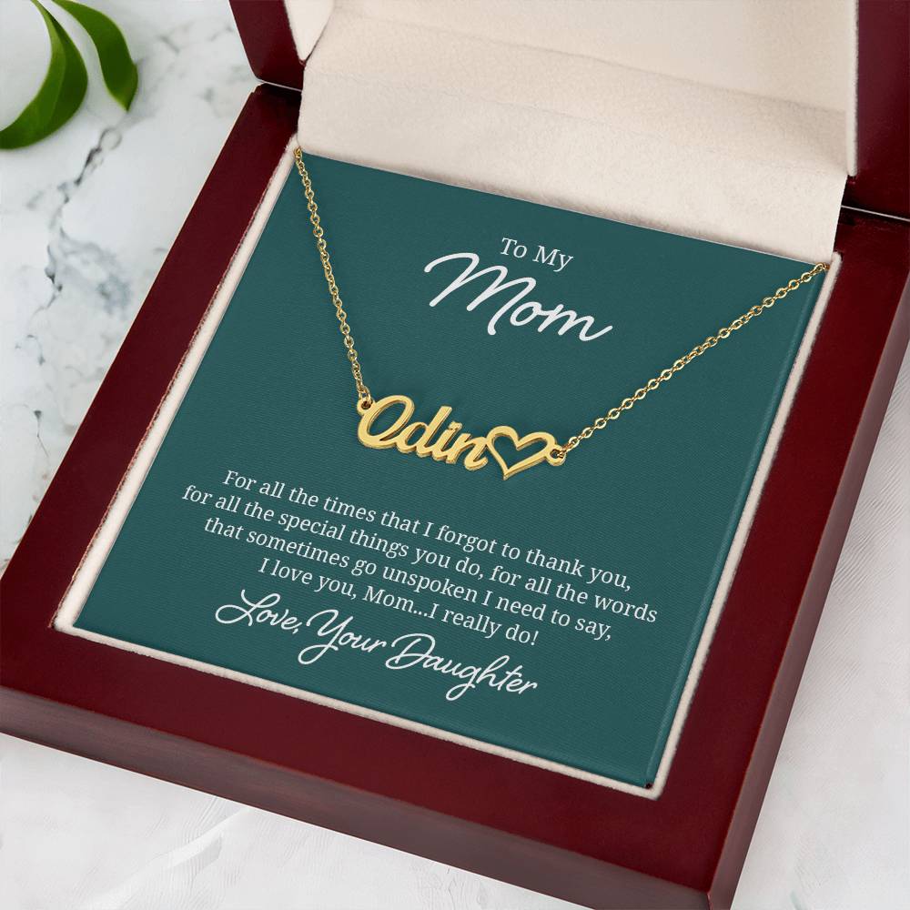 018 - TO MOM FROM DAUGHTER - NAME NECKLACE AND HEART CHARACTER