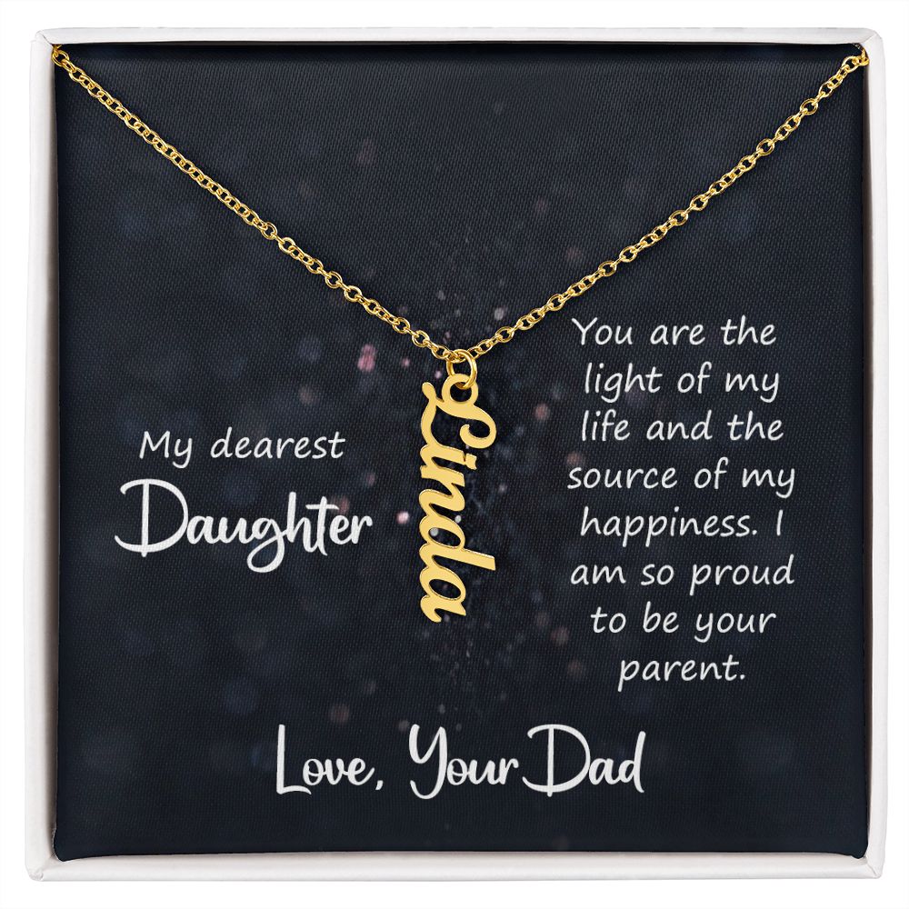 Daughter Gifts - You are the light of my life and the source of my happiness