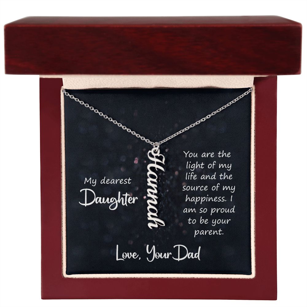 Daughter Gifts - You are the light of my life and the source of my happiness