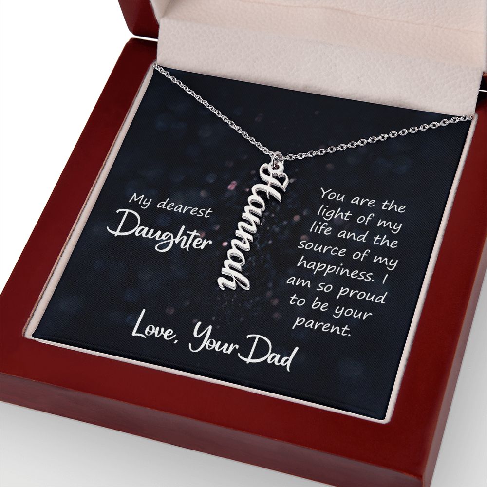 Daughter Gifts - You are the light of my life and the source of my happiness