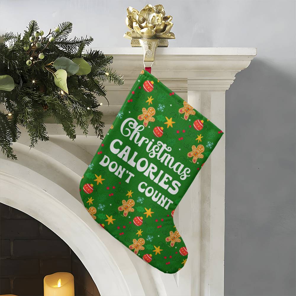 Giant Holiday Stocking, Christmas Calories Don't Count