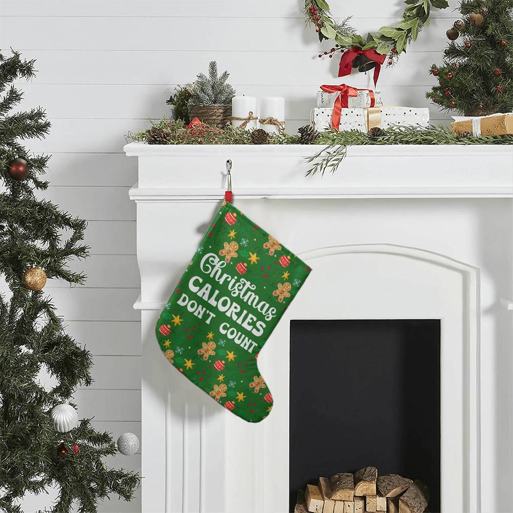 Giant Holiday Stocking, Christmas Calories Don't Count