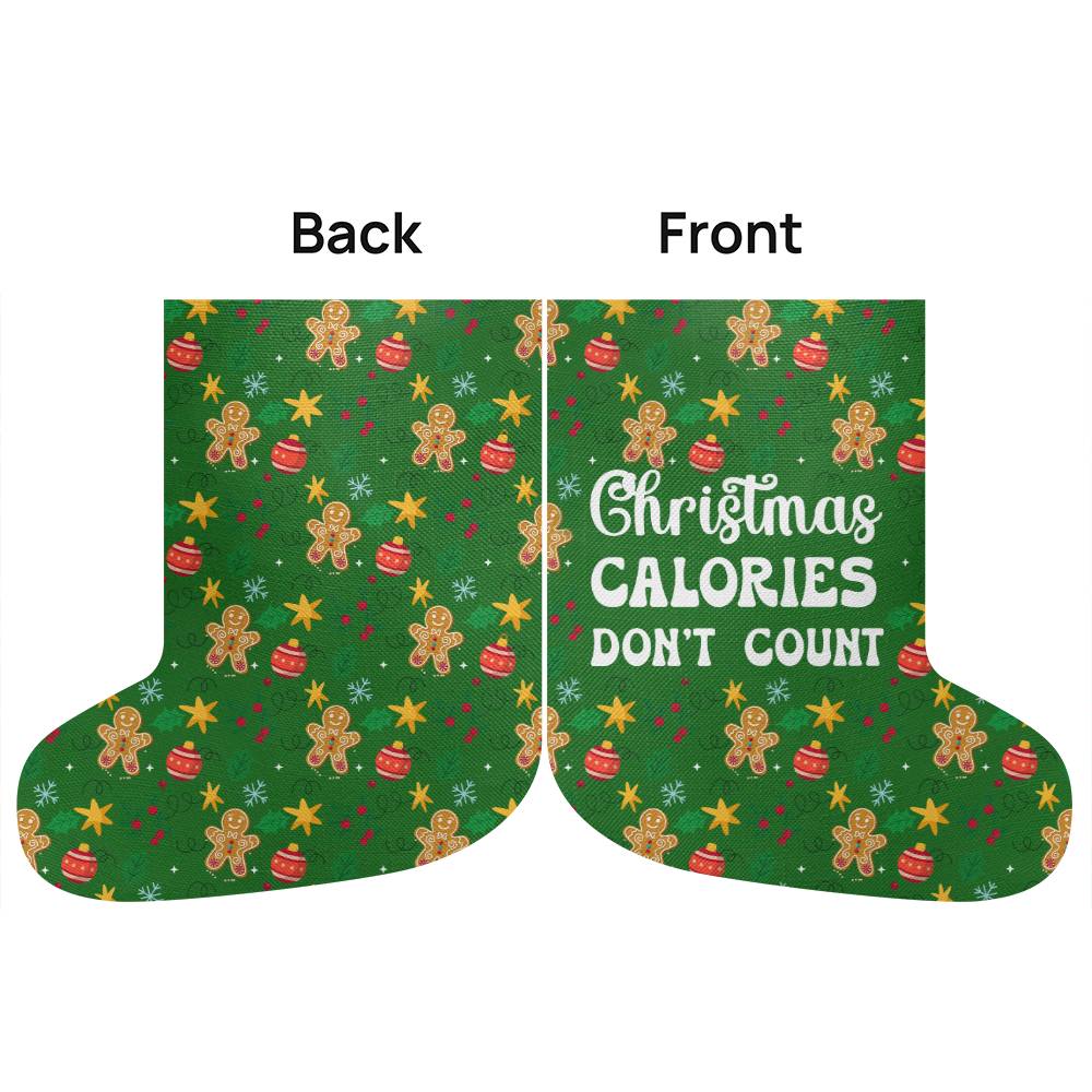 Giant Holiday Stocking, Christmas Calories Don't Count