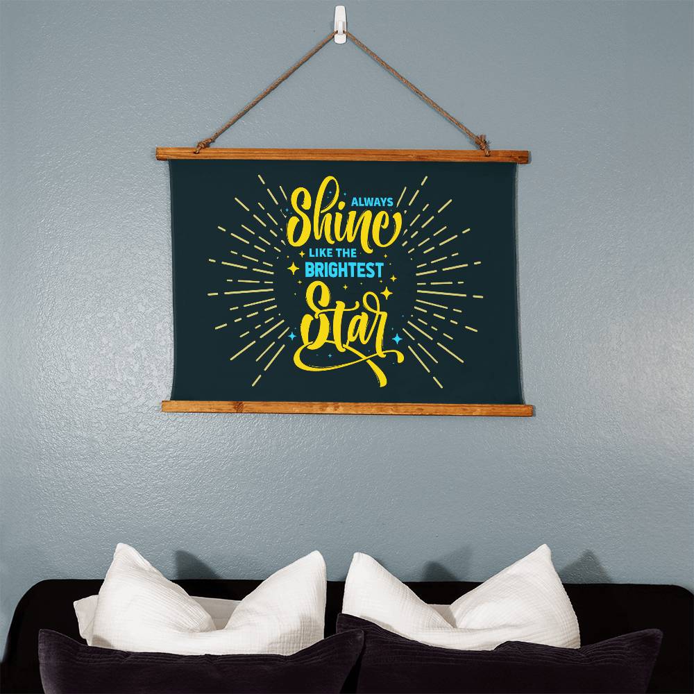 Wood Framed Wall Tapestry Landscape, Always Shine Like The Brightest Star