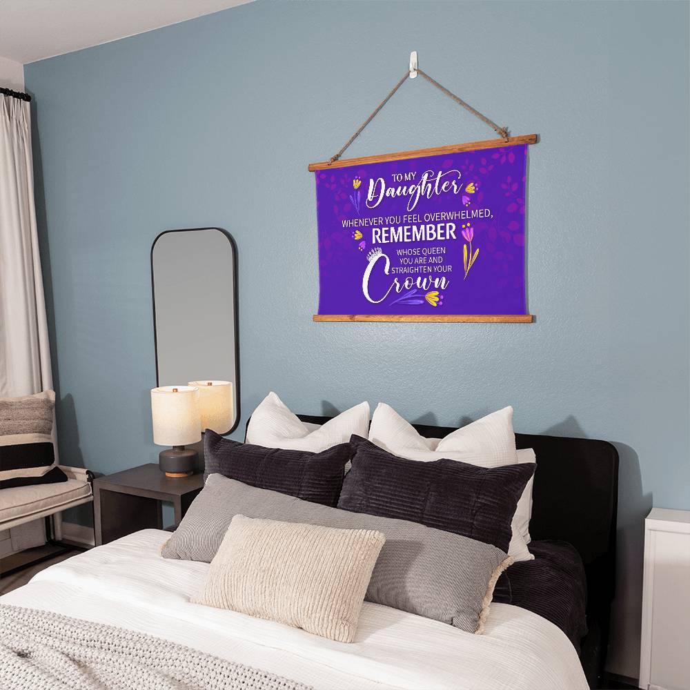 Wood Framed Wall Tapestry Landscape, To Daughter, Remember Whose Queen You Are And Straighten Your Crown