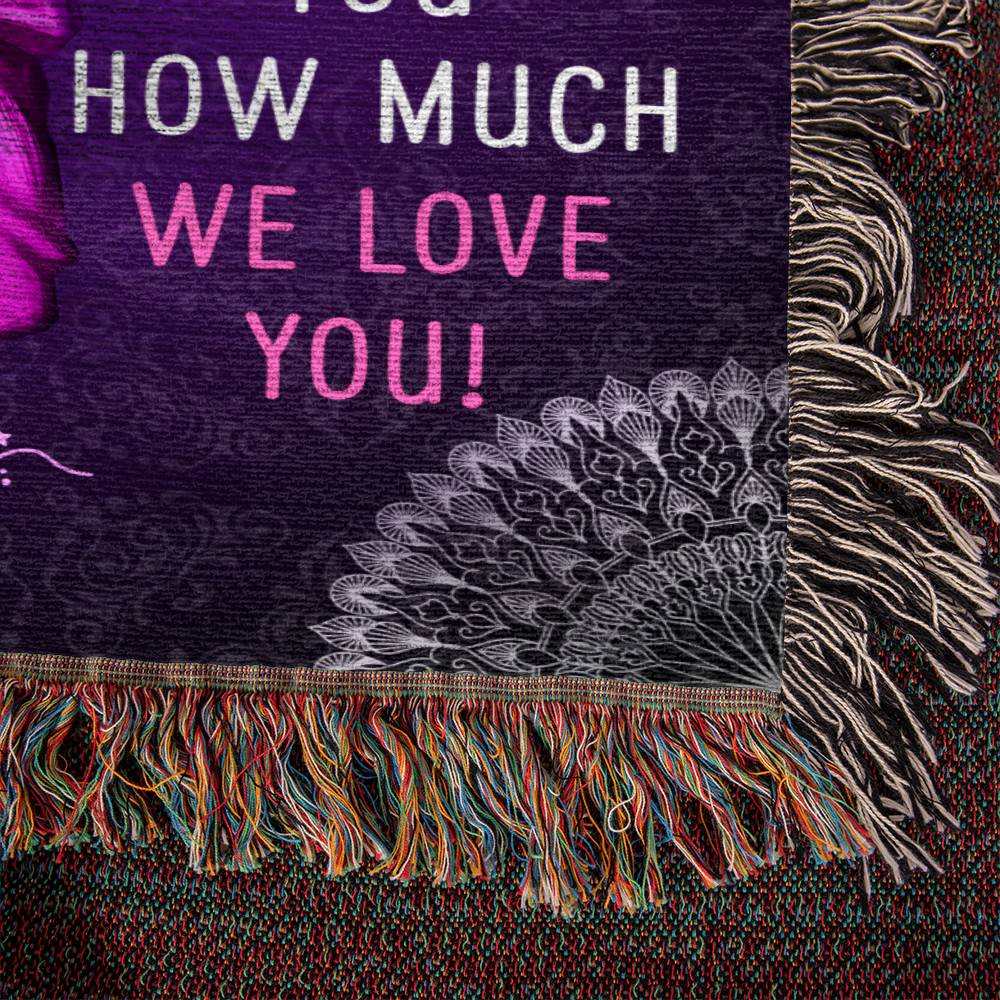 Heirloom Woven Blanket Portrait, To Mom, It Reminds You How Much We Love You