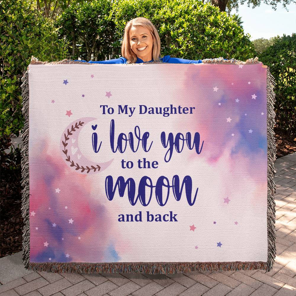 Heirloom Woven Blanket Landscape, To Daughter, I Love You To The Moon And Back