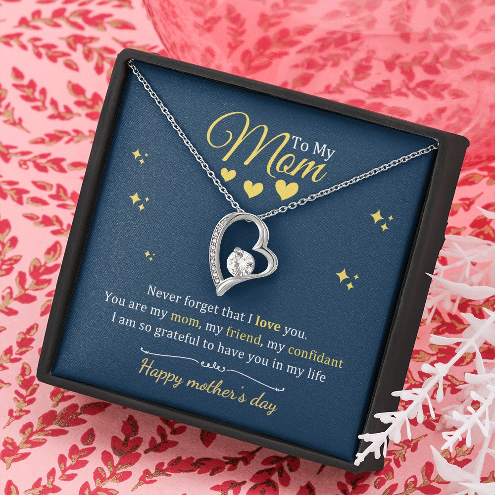 Mom Gifts - You are my mom, my friend, my confidant