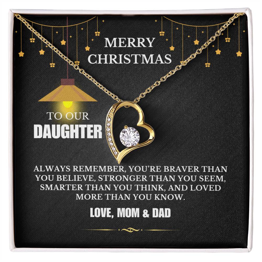 Christmas Gifts, To Daughter, Forever Love Necklace, You Are Braver Than You Believe, Stronger Than You Seem