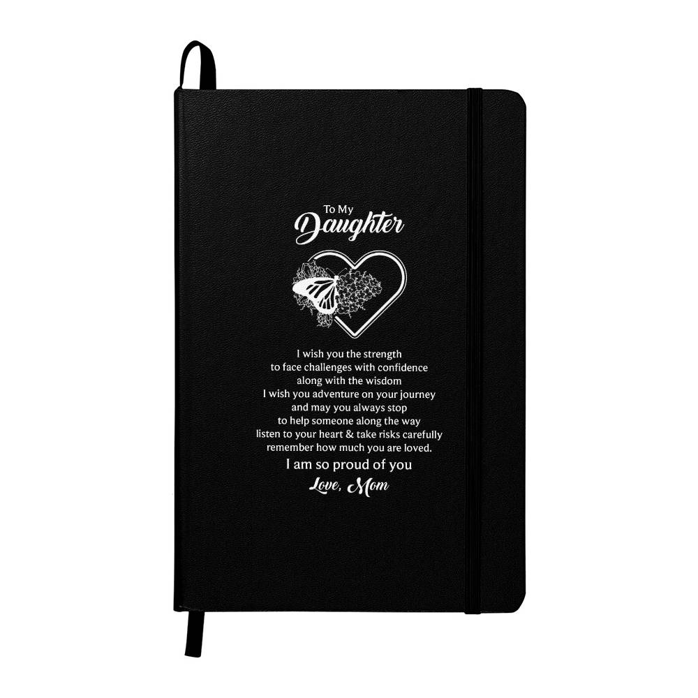 Ambassador Bound Journal, To Daughter, I Wish You The Strength To Face Challenges With Confidence