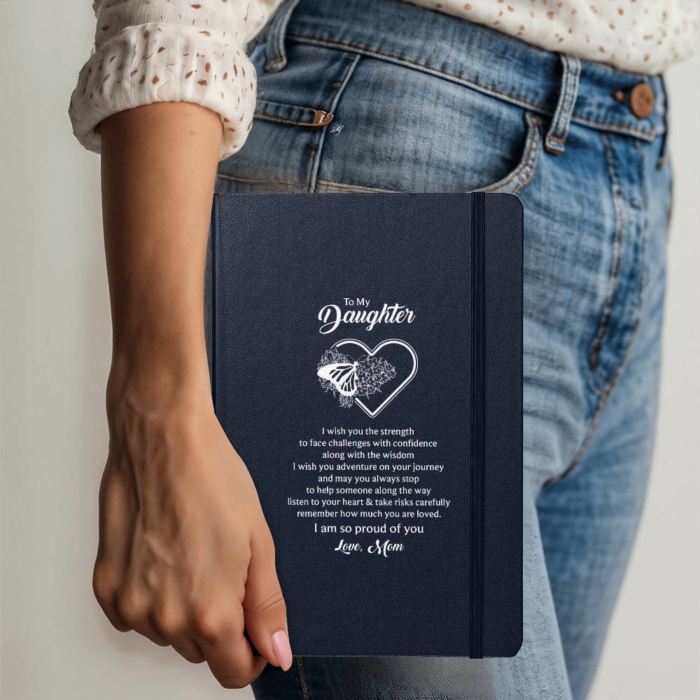 Ambassador Bound Journal, To Daughter, I Wish You The Strength To Face Challenges With Confidence