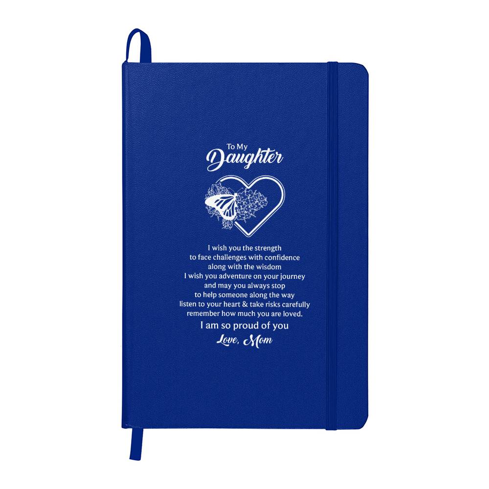 Ambassador Bound Journal, To Daughter, I Wish You The Strength To Face Challenges With Confidence