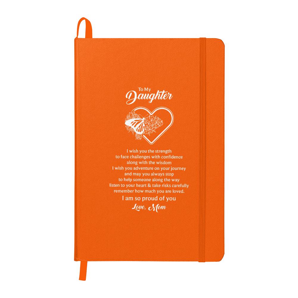 Ambassador Bound Journal, To Daughter, I Wish You The Strength To Face Challenges With Confidence