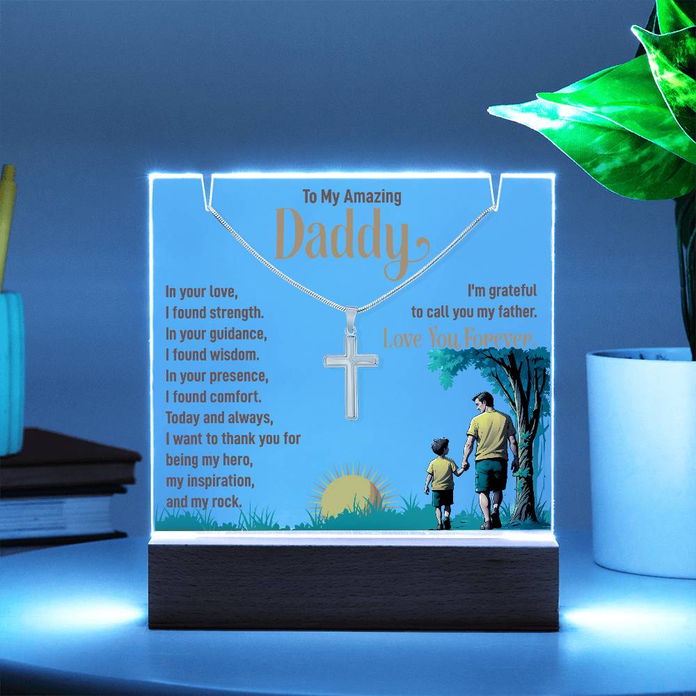 Keepsake Acrylic, Stainless Steel Cross Necklace, To Dad, I'm Grateful To Call You My Father