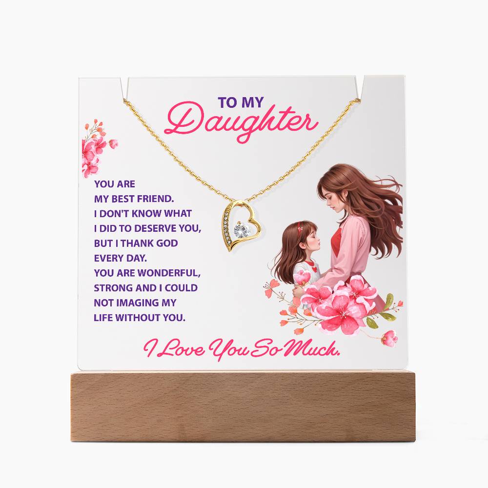 Keepsake Acrylic, Forever Love Necklace, To Daughter, You Are My Best Friend