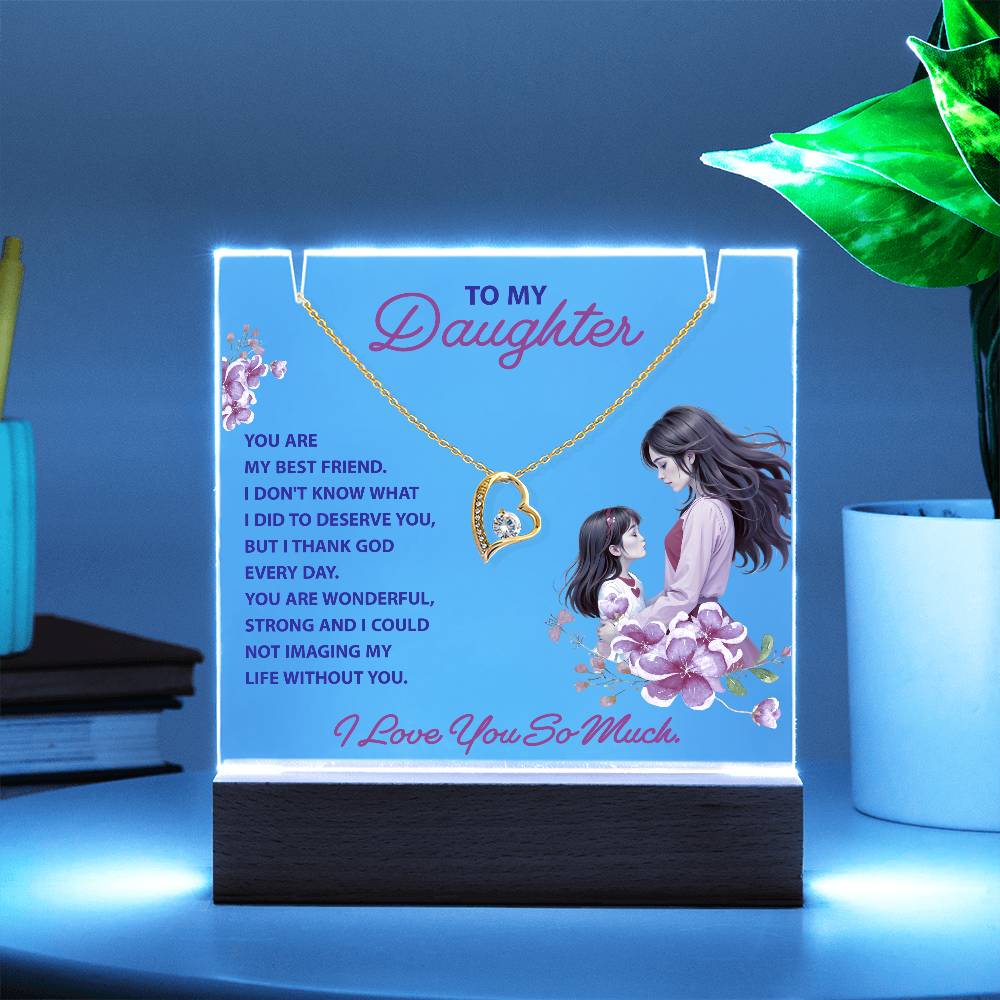 Keepsake Acrylic, Forever Love Necklace, To Daughter, You Are My Best Friend