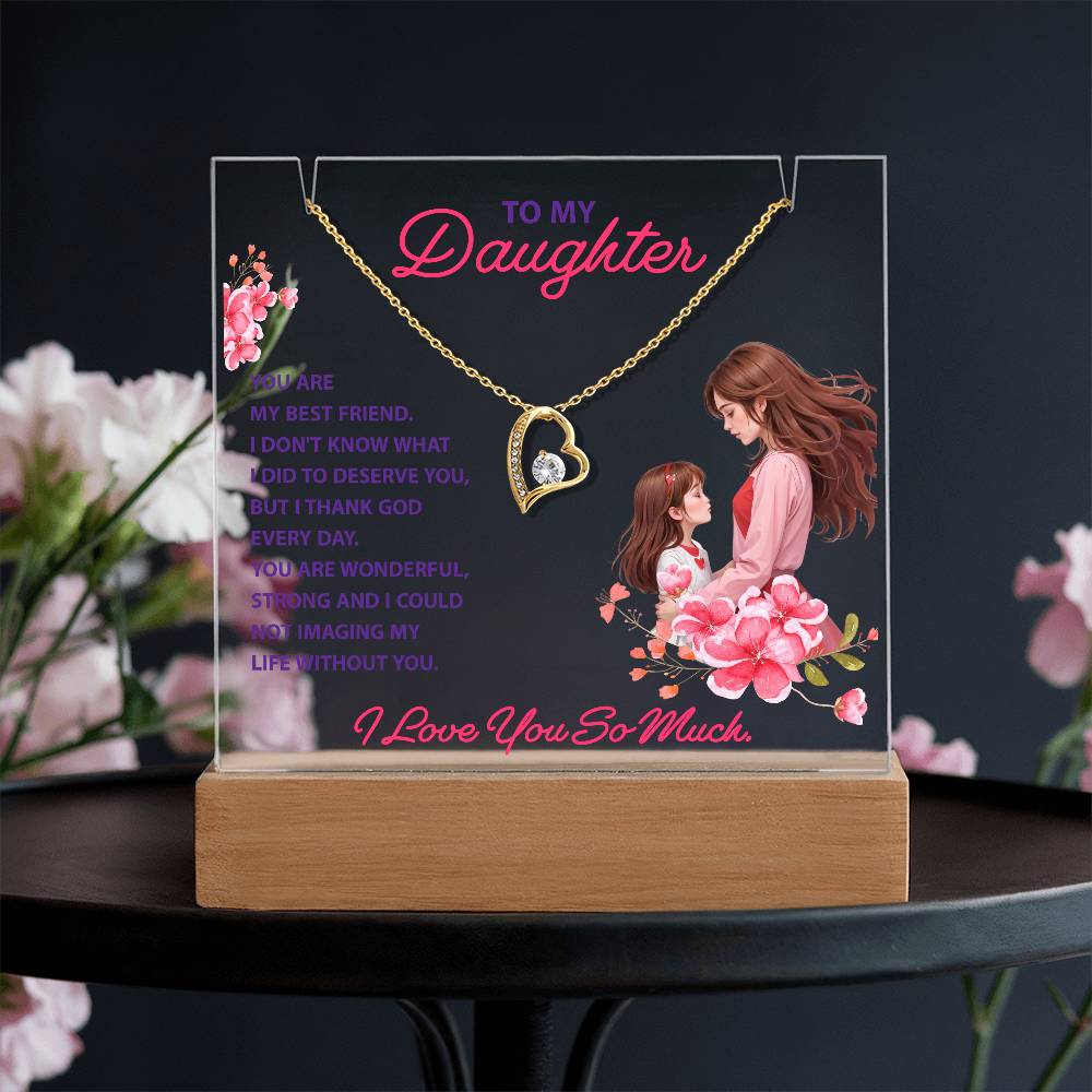 Keepsake Acrylic, Forever Love Necklace, To Daughter, You Are My Best Friend