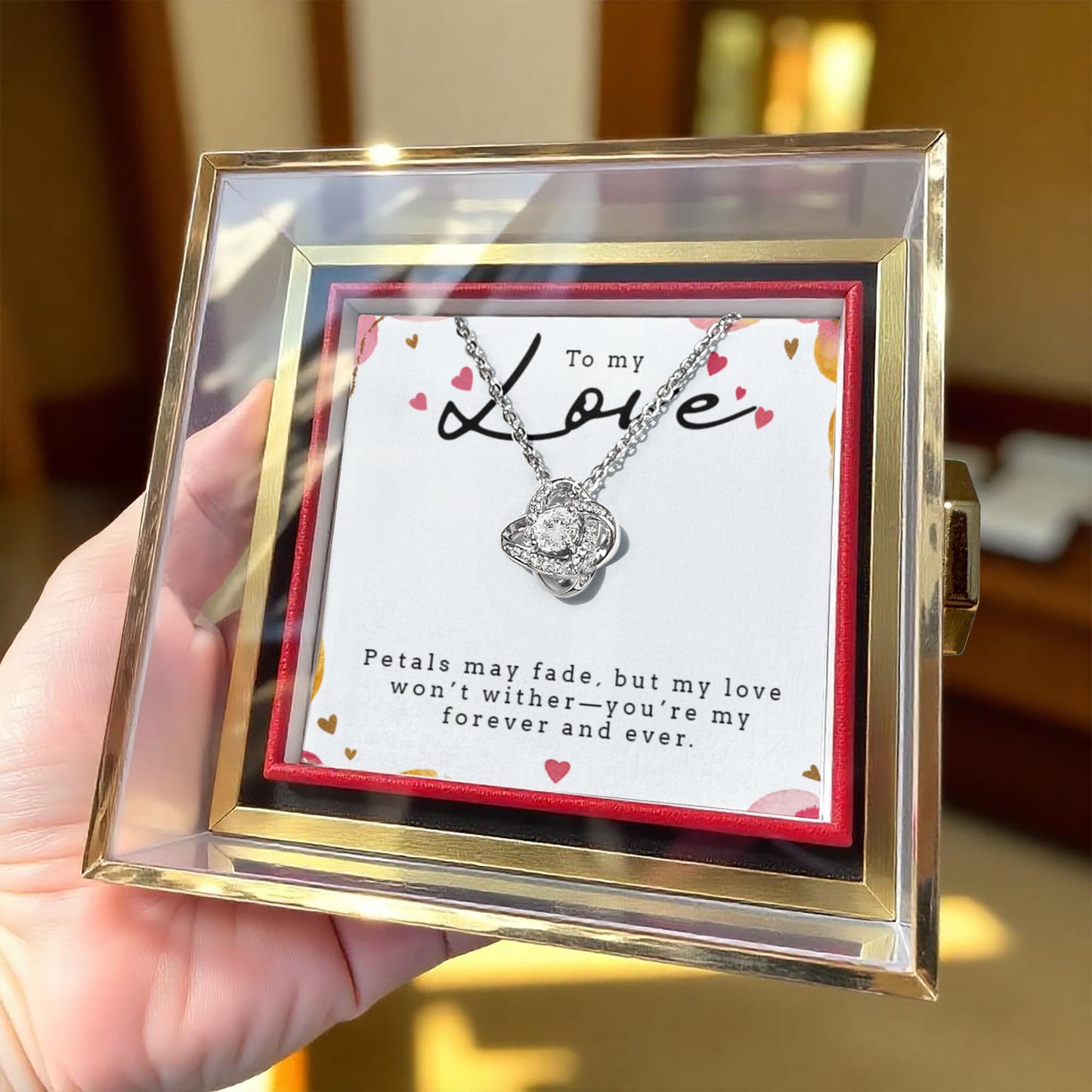Love Knot, Rotating Rose Gift Box, To My Love, Petals May Fade But My Love Won't Wither