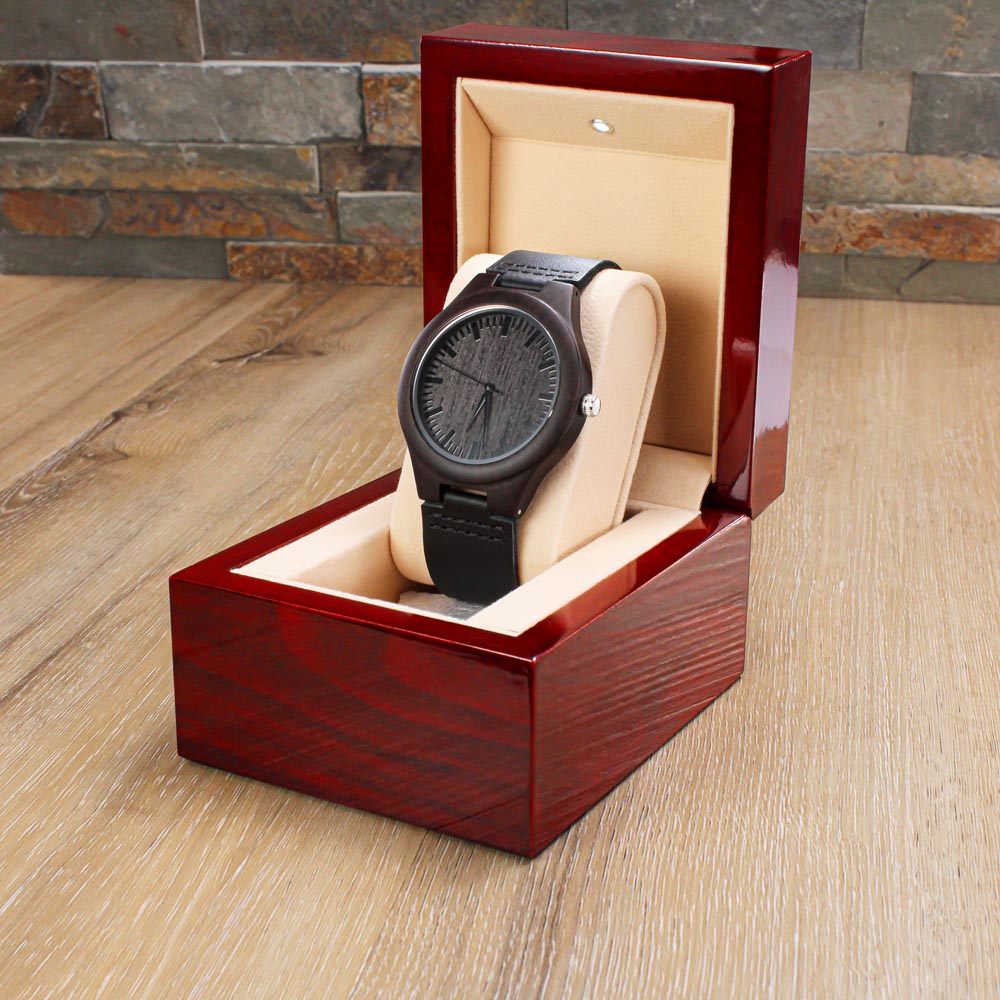 Engraved Wooden Watch, To Son, Life Is Filled Wit Hard Times And Good Times