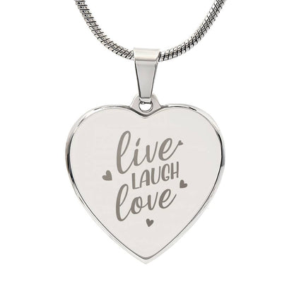 Engraved Heart Necklace, Live Laugh Love