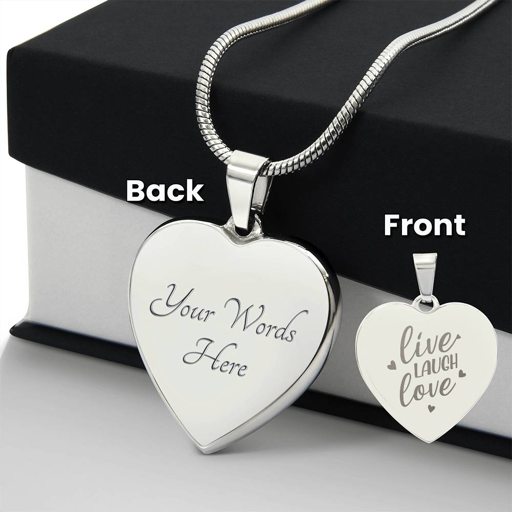 Engraved Heart Necklace, Live Laugh Love