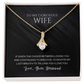 Alluring Beauty Necklace, To Wife, I'd Devote My Last Breath To Telling You I Love You