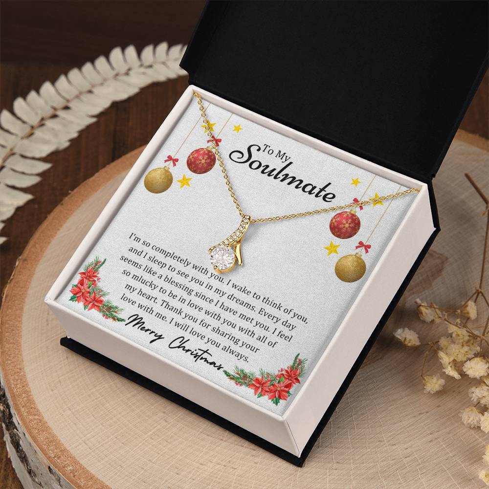 To Soulmate, Christmas Gifts, I'm So Completely With You, Alluring Beauty Necklace